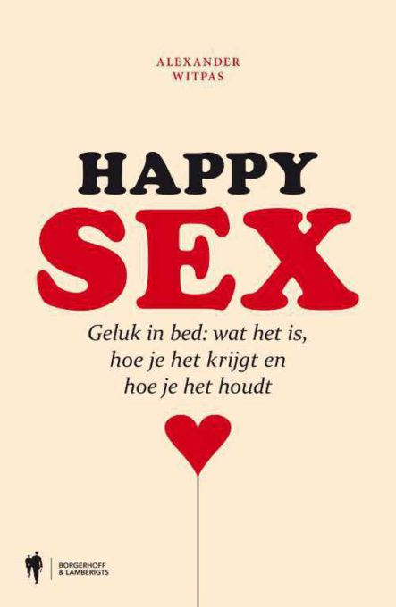 31/3/2018 'Happy sex' van Alexander Witpas
